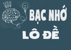 bac nho lo de la gi