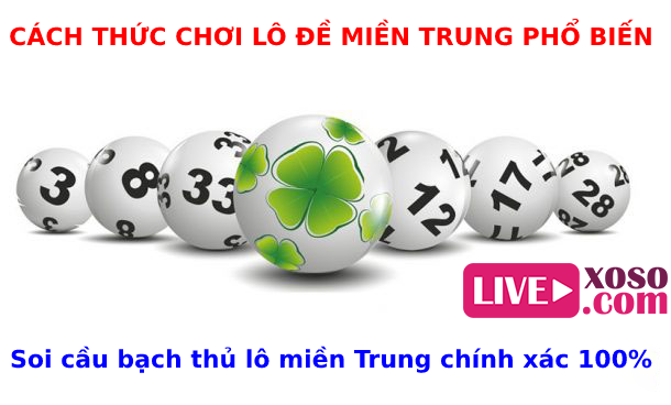 kinh nghiệm soi cầu miền Trung chính xác nhất