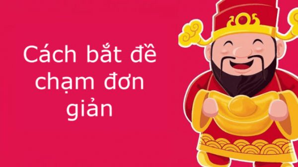 phương pháp thống kê, soi cầu chạm xổ số, bắt chạm số đặc biệt