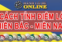 Cách tính tiền lô đề, số đá, xíu chủ miền Nam hôm nay